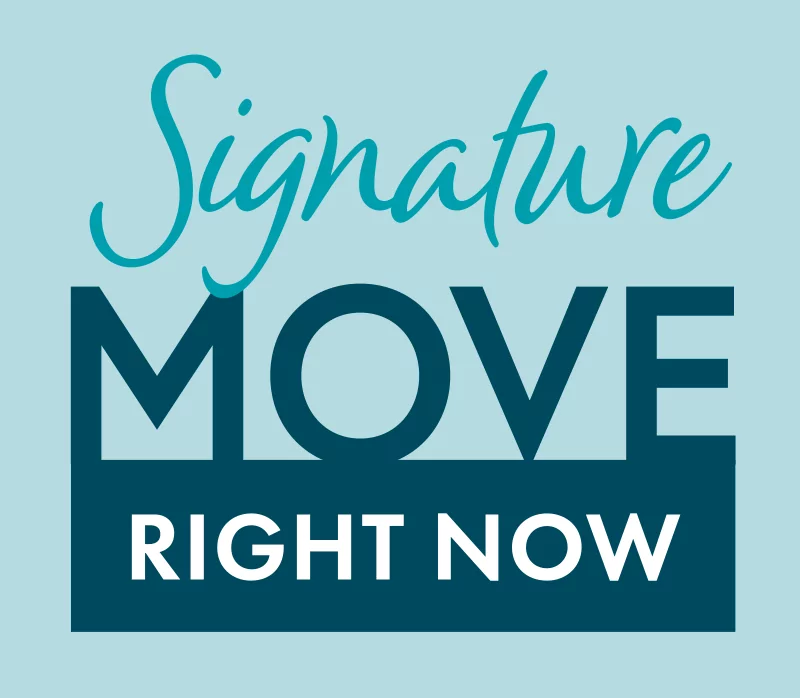 Signature Move Right Now